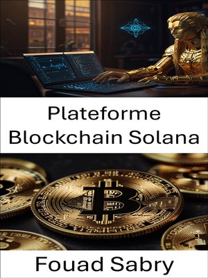 cover image of Plateforme Blockchain Solana